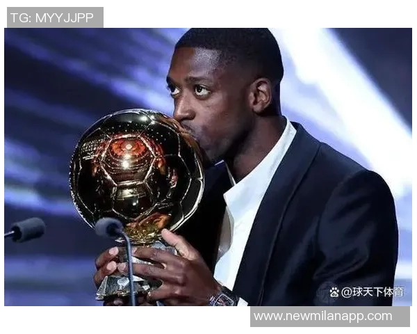 德转管理员称登贝莱荣获金球奖应以涨身价庆祝时隔六年再破亿